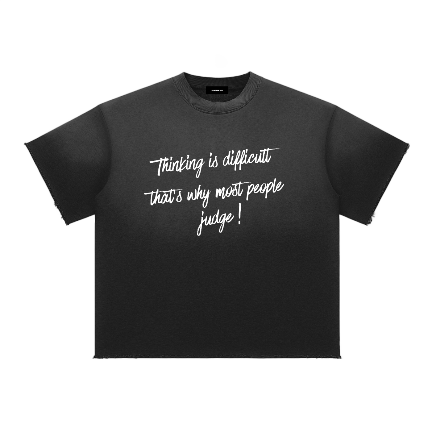 Don't Judge Sun Fade Raw Edge T-Shirt