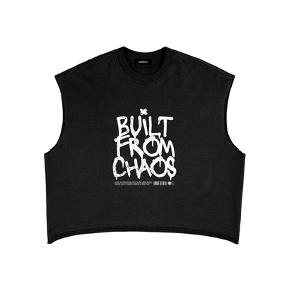 Black sleeveless shirt with 'Built from Chaos' text on a white background